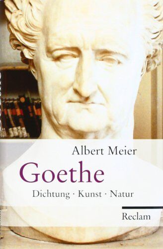Albert Meier - Goethe: Dichtung - Kunst - Natur - Preis vom 30.09.2026 09:01:18 h