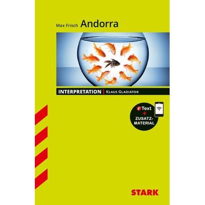 STARK Max Frisch: Andorra - Deutsch - Interpretationen, Set von Klaus Gladiator, Stark Verlag GmbH, 978-3-8490-3241-8
