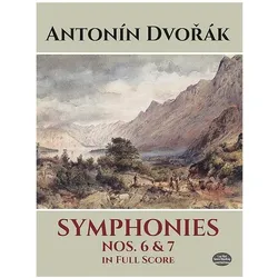 Symphonies Nos. 6 and 7 in Full Score, Sachbücher von Antonín Dvorák, Antonin Leopold Dvorak
