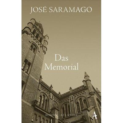 Das Memorial, Taschenbuch von José Saramago, Atlantik Verlag, 978-3-455-00502-8