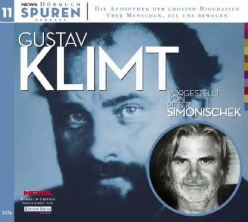 Peter Simonischek - Gustav Klimt. 2 CDs . Dieser Kuss der ganzen Welt, Leben und Kunst des Gustav Klimt - Preis vom 30.09.2026 09:01:18 h