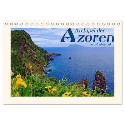 Archipel der Azoren im Nordatlantik (Tischkalender 2026 DIN A5 quer), CALVENDO Monatskalender
