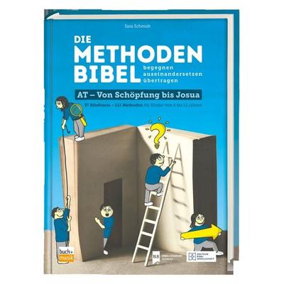 Die Methodenbibel, Gebundene Ausgabe von Sara Schmidt, Deutsche Bibelgesellschaft, 978-3-438-04087-9
