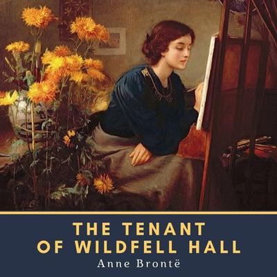 The Tenant of Wildfell Hall - Anne Brontë, Audio, 4064066565077