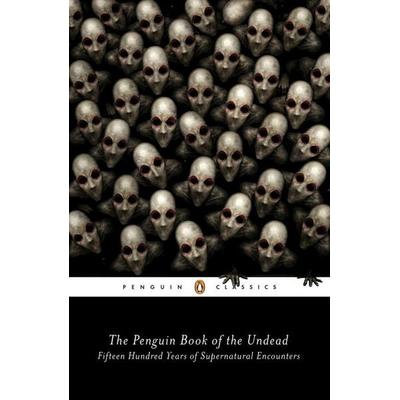 The Penguin Book of the Undead, Taschenbuch von Scott G. Bruce, Penguin Books UK, 978-0-14-310768-2
