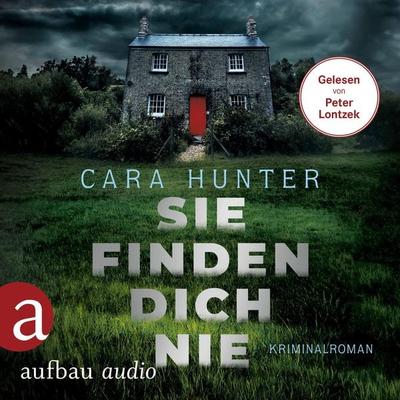Sie finden dich nie - Cara Hunter, Audio, 9783757015121