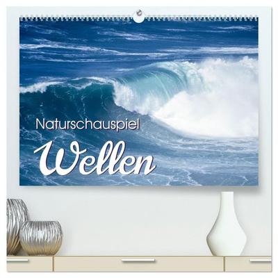 Naturschauspiel Wellen (hochwertiger Premium Wandkalender 2027 DIN A2 quer), Kunstdruck in Hochglanz
