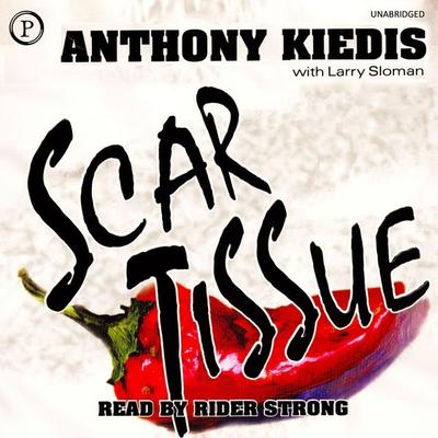 Scar Tissue - Anthony Kiedis, Audio, 9781607471806