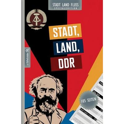 Stadt, Land, DDR - 105 Seiten - Stadt-Land-Fluss-Spezialedition für Ostalgie-Fans, Taschenbuch von Tüftelstube Creative, Tüftelstube,