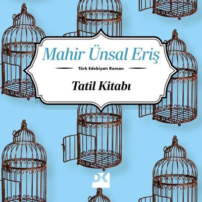 Tatil Kitabı - Mahir Ünsal Eriş, Audio, 9786255683922