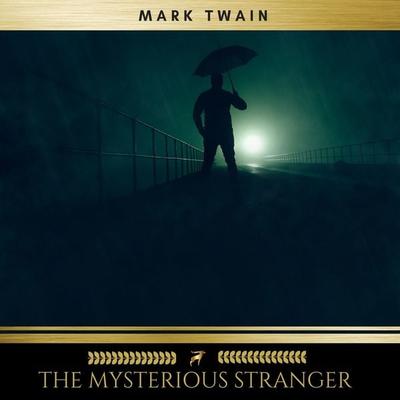 The Mysterious Stranger and Other Stories - Mark Twain, Audio, 9782291043096