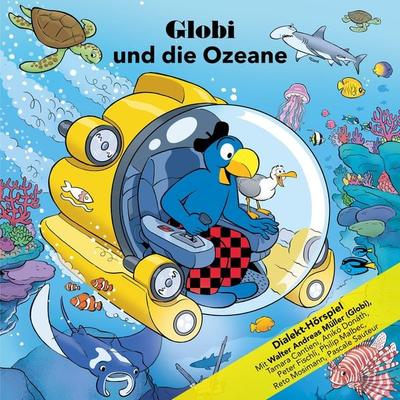 Globi und die Ozeane - , Audio, 7619949826645