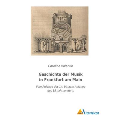 Geschichte der Musik in Frankfurt am Main -