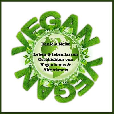 Leben & leben lassen - Daniela Noitz, Audio, 9783969314845