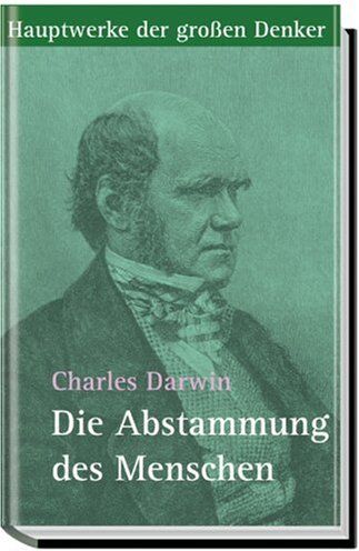 Darwin, Charles R. - Abstammung des Menschen - Preis vom 09.10.2026 07:28:09 h
