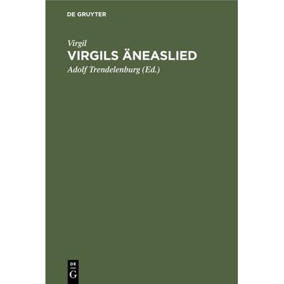 Virgils Äneaslied, Gebundene Ausgabe von Virgil, De Gruyter, 978-3-11-114554-9
