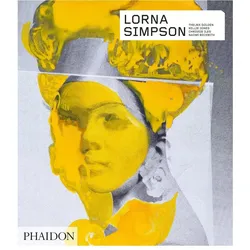 Lorna Simpson, Fachbücher von Thelma Golden, Naomi Beckwith