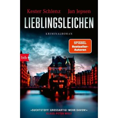Lieblingsleichen, Taschenbuch von Kester Schlenz,Jan Jepsen, btb, 978-3-442-77514-9