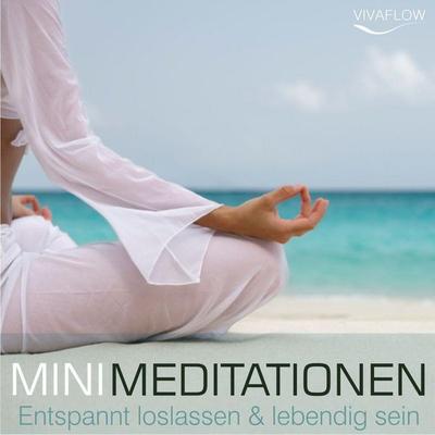 Entspannt loslassen & lebendig sein mit Mini Meditationen - Andreas Schütz,Katja Schütz, Audio, 9783944188249