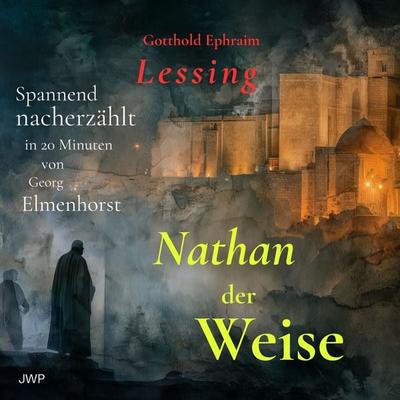 Nathan der Weise - Gotthold Ephraim Lessing, Audio, 4070169208865