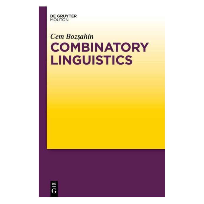 De Gruyter Bozsahin:Combinatory Linguistics (Englisch, Hardcover, Cem Bozsahin) (67763026)