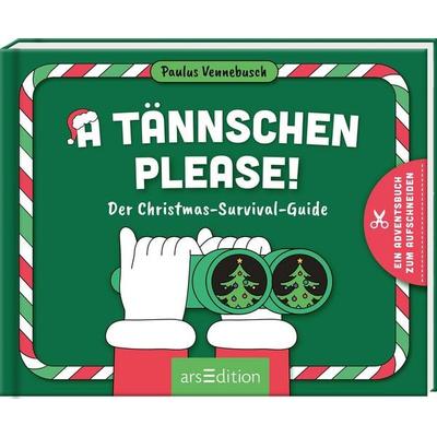 A Tännschen please!, Gebundene Ausgabe von Paulus Vennebusch, arsedition, 978-3-8458-6901-8