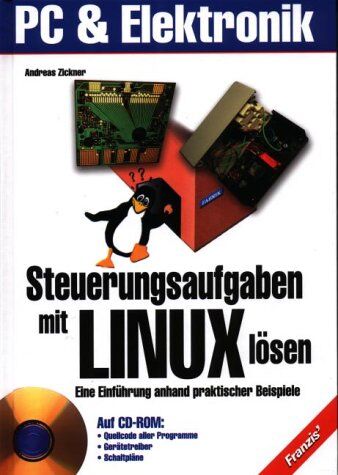 Andreas Zickner - Steuerungsaufgaben mit Linux lösen. Eine Einführung anhand praktischer Beispiele - Preis vom 30.09.2026 09:01:18 h