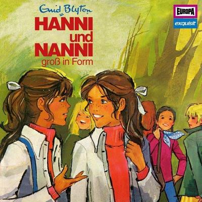 Folge 10: Hanni und Nanni groß in Form (Klassiker 1976) - Enid Blyton, Audio, 4064066771065