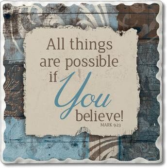 Counterart Absorbent Stone Coasters - All Things Are Possible - Set of 4 - 4x4x1.272