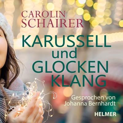 Karussell und Glockenklang - Carolin Schairer, Download, 9783897414822