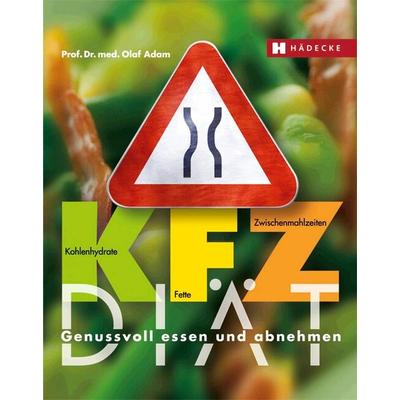 Kfz-Diät, Taschenbuch von Olaf Adam, Hädecke Verlag