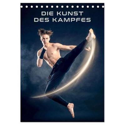 Die Kunst des Kampfes (Tischkalender 2027 DIN A5 hoch), CALVENDO Monatskalender