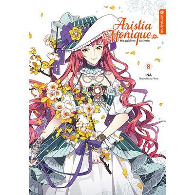 Aristia la Monique - Die gefallene Kaiserin 08, Taschenbuch von INA,Yuna, Altraverse GmbH, 978-3-7539-2017-7