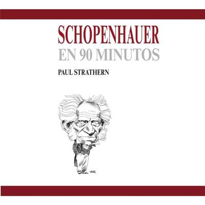 Schopenhauer en 90 minutos - Paul Strathern, Audio, 9789152193860