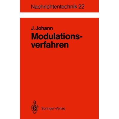 Modulationsverfahren, Taschenbuch von Jens Johann, Springer Berlin, 978-3-540-55769-2