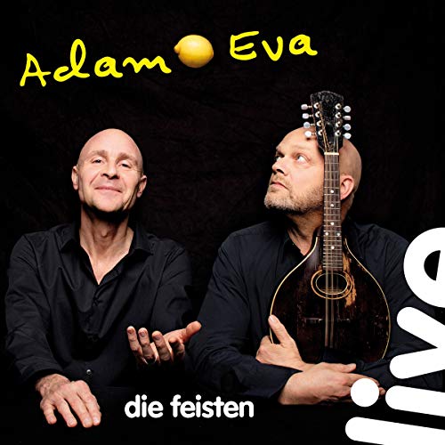 die Feisten - Adam & Eva (Live) - Preis vom 09.10.2026 07:28:09 h