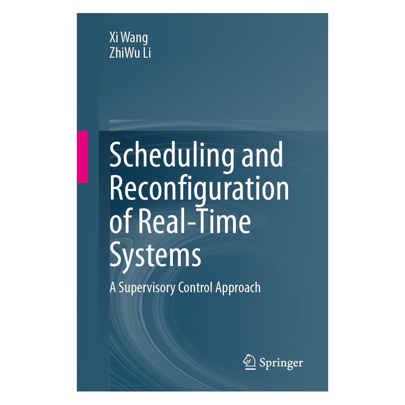 Springer Wang:Scheduling and Reconfiguration of (Englisch, Hardcover, Xi Wang, ZhiWu Li) (9783031419683)