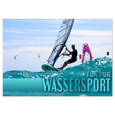 Wassersport - Fun pur (Wandkalender 2026 DIN A2 quer), CALVENDO Monatskalender