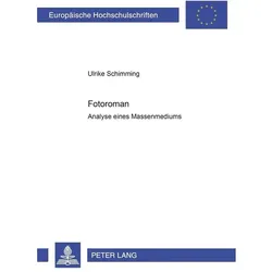 Fotoromane. Analyse eines Massenmediums, Fachbücher von Ulrike Schimming