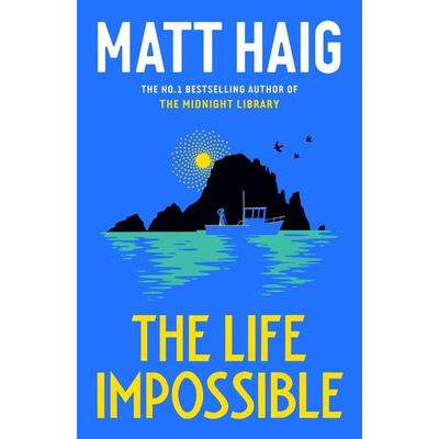 The Life Impossible, Gebundene Ausgabe von Matt Haig, Canongate Books Ltd., 978-1-83885-557-4