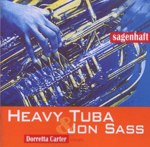 Heavy Tuba & Jon Sass - Sagenhaft - Preis vom 09.10.2026 07:28:09 h
