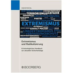 Extremismus und Radikalisierung, Fachbücher von Dorothee Dienstbühl