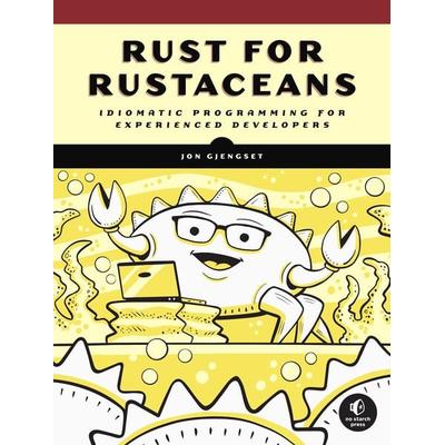 Rust for Rustaceans, Taschenbuch von Jon Gjengset, Random House LLC US, 978-1-71850-185-0