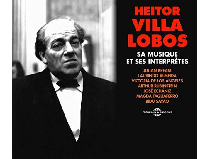 Heitor villa lobos, sa musique et ses interpretes