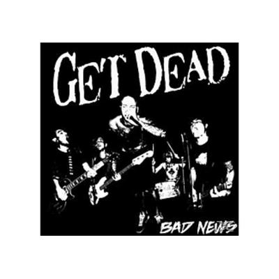 Bad News - Get Dead, Vinyl
