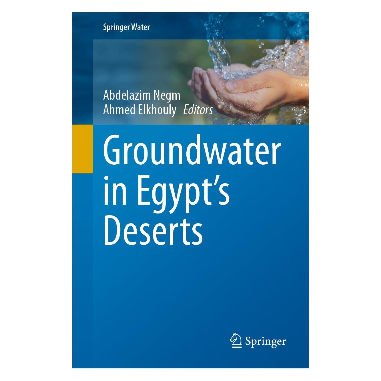 Springer Groundwater in Egypt's Deserts (Englisch, Hardcover, Abdelazim Negm, Ahmed Elkhouly) (9783030776213)