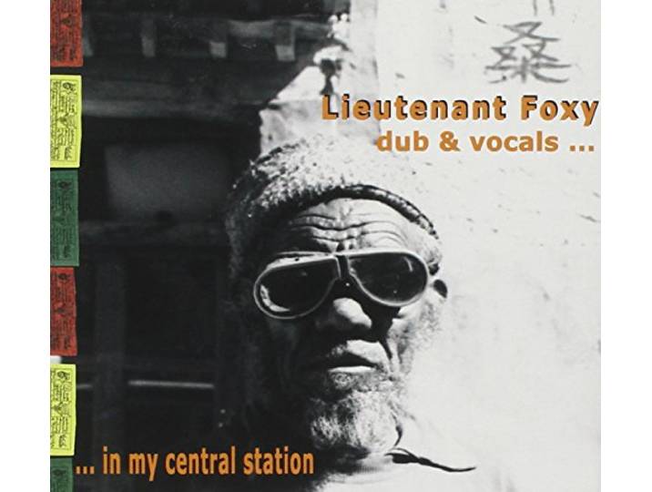 Dub & Vocal in My Central Station