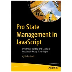 Pro State Management in JavaScript, Fachbücher von Ajdin Imsirovic