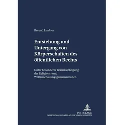 Entstehung und Untergang von Körperschaften des öffentlichen Rechts, Fachbücher von Berend Lindner