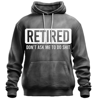 Herren Hoodie Rente Frag mich nicht Dinge zu tun Lustiger Arbeits Humor Grafik Pullover Sweatshirt